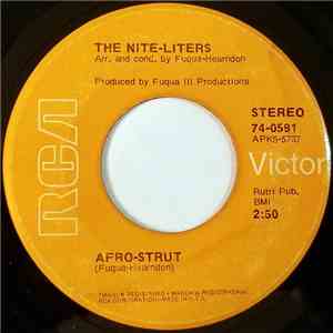 The Nite-Liters - Afro-Strut / (We've Got To) Pull Together flac album