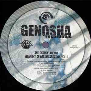 The Outside Agency - Weapons Of Ass Destruction Vol. 3 flac album