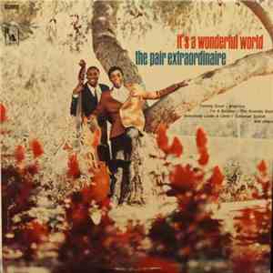 The Pair Extraordinaire - It's A Wonderful World flac album