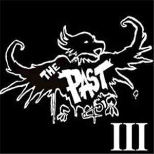 The Past - III flac album