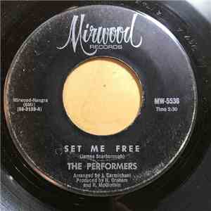 The Performers  - Set Me Free flac album