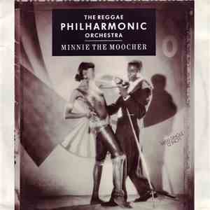 The Reggae Philharmonic Orchestra - Minnie The Moocher flac album