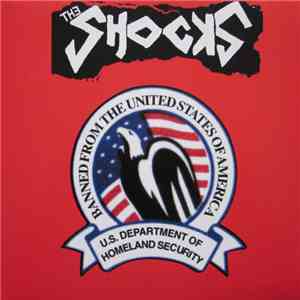 The Shocks - Banned From The United States Of America flac album