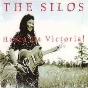 The Silos - Hasta La Victoria! flac album