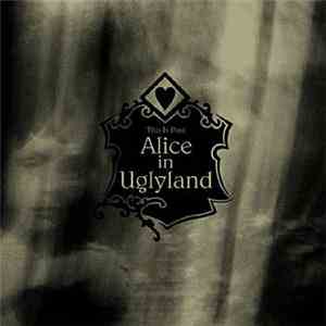 This Is Past - Alice In Uglyland flac album