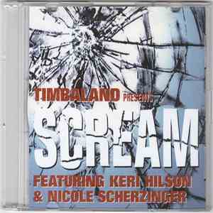 Timbaland Featuring Keri Hilson & Nicole Scherzinger - Scream flac album