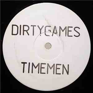 Time Men - Dirty Games flac album