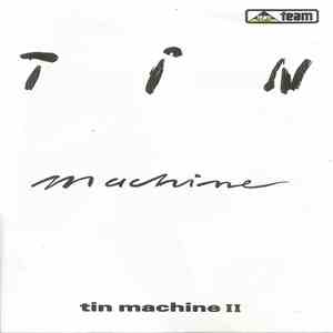 Tin Machine - Tin Machine II flac album