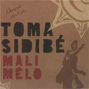 Toma Sidibé - Mali Mélo flac album