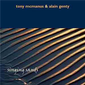 Tony McManus & Alain Genty - Singing Sands flac album