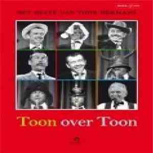 Toon Hermans - Toon Over Toon (Het Beste Van Toon Hermans) flac album