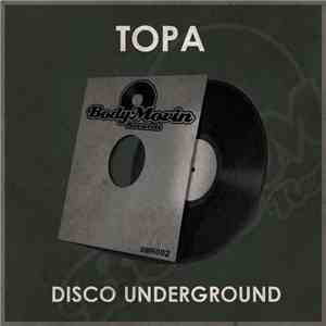 Topa - Disco Underground flac album