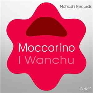 Toru S., Moccorino - I Wanchu flac album