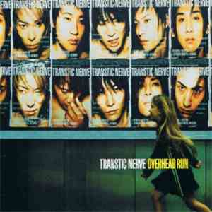 Transtic Nerve - Overhead Run flac album