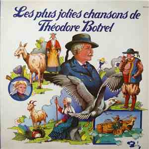 Treger Ha Kerne - Les Plus Jolies Chansons De Théodore Botrel flac album