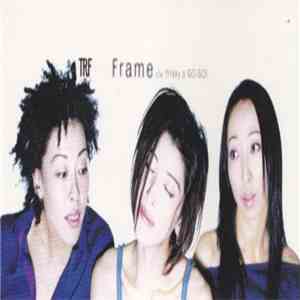 TRF - Frame flac album