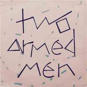 Two Armed Men - Two Armed Men flac album