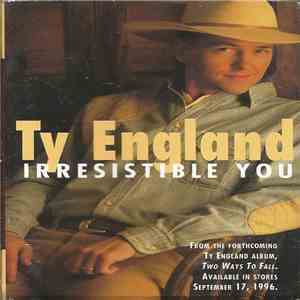 Ty England - Irresistible You flac album