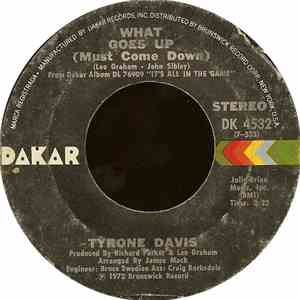 Tyrone Davis - What Goes Up (Must Come Down) / There's Got To Be An Answer flac album