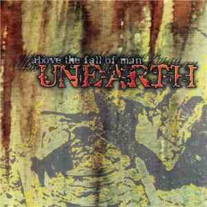Unearth - Above The Fall Of Man flac album