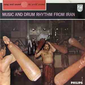 Unknown Artist - Music And Drum Rhythm Of Iran flac album