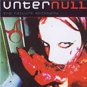 Unter Null - The Failure Epiphany flac album