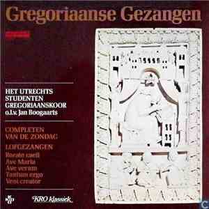 Utrechts Studenten Gregoriaans Koor, Jan Boogaarts - Gregoriaanse Gezangen flac album
