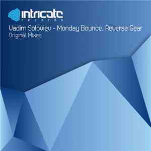 Vadim Soloviev - Monday Bounce, Reverse Gear flac album