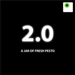 Various - 2.0 - A Jar Of Fresh Pesto flac album