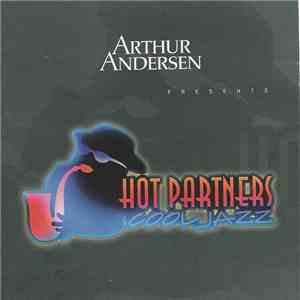 Various - Arthur Andersen Presents, Hot Partners, Cool Jazz flac album