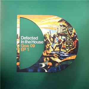Various - Defected In The House - Goa 09 - EP1 flac album