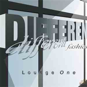 Various - Different Fashion: Lounge One flac album