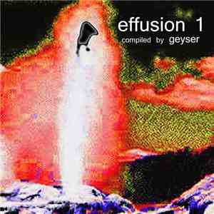 Various - Effusion 1 flac album