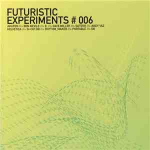 Various - Futuristic Experiments # 006 flac album