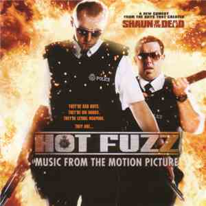 Various - Hot Fuzz - Music From The Motion Picture flac album