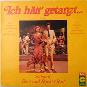 Various - Ich Hätt' Getanzt... 4. Folge (Salsoul, Beat Und Rock'n'Roll) flac album