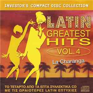 Various - Latin Greatest Hits Vol. 4 La Charanga flac album