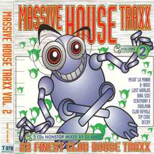 Various - Massive House Traxx Volume 2 flac album
