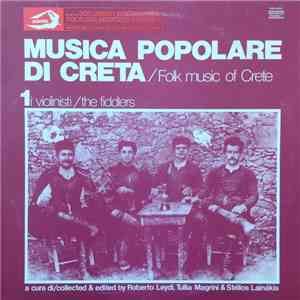 Various - Musica Popolare Di Creta / Folk Music Of Crete - I Violinisti / The Fiddlers flac album