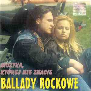 Various - Muzyka,Której Nie Znacie - Ballady Rockowe flac album