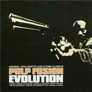 Various - Pulp Fusion: Evolution flac album