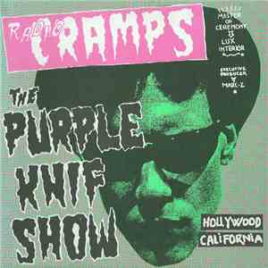 Various - Radio Cramps: The Purple Knif Show flac album
