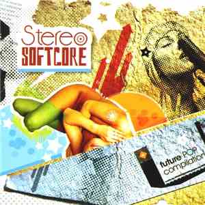 Various - Stereo Softcore - Future Pop Compilation flac album