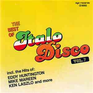 Various - The Best Of Italo Disco Vol. 7 flac album