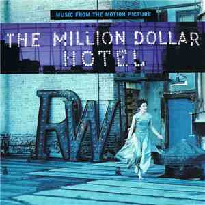 Various - The Million Dollar Hotel (Music From The Motion Picture) flac album