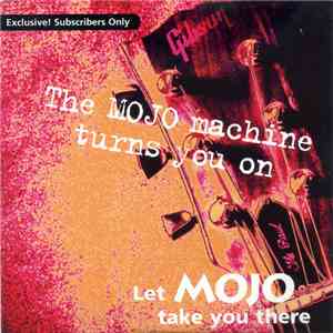 Various - The Mojo Machine Turns You On - Let Mojo Take You There flac album