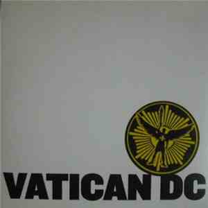 Vatican DC - Say Nothing At All flac album