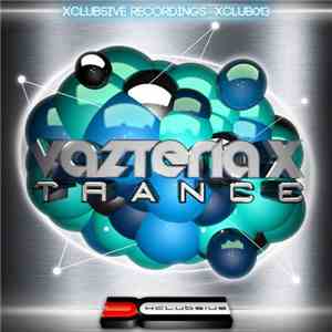 Vazteria X - Trance flac album