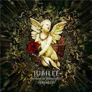 Versailles  - Jubilee -Method Of Inheritance flac album