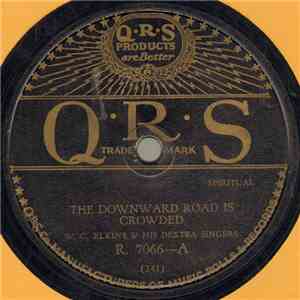 W. C. Elkins & His Dextra Singers - The Downward Road Is Crowded / Ride On Moses flac album